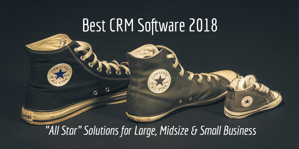Commence CRM Best CRM Solutions of 2018 by Company Size, MidYear Roundup